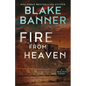 Fire From Heaven - Paperback