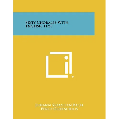 Sixty Chorales with English Text - Paperback