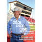 The Life of Coach Chuck Curtis: From the Spread Formation to Spreading the Word - Paperback
