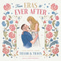 From Eras to Ever After: Love Notes from Taylor & Travis - Hardcover