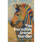 The Incredible Animal Garden And Other Bilingual Esperanto-English Children's Stories for Beginners - Paperback