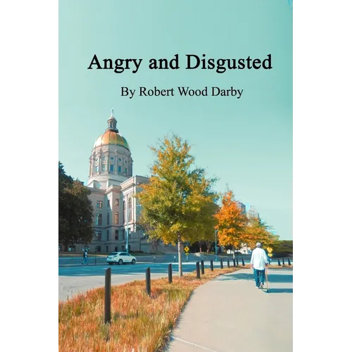 Angry and Sarcastic - Paperback