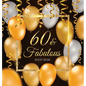 60 & Fabulous: An Elegant Black & Gold Keepsake for Her Fabulous 60th Birthday - Square Hardcover Guest Sign-In Book on Premium Thick 70lb Paper for W - Hardcover