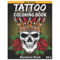 Tattoo Coloring Book: An Adult Coloring Book with Awesome and Relaxing Tattoo Designs for Men and Women Coloring Pages - Paperback