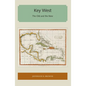 Key West: The Old and the New - Paperback