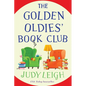 The Golden Oldies' Book Club - Paperback