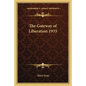 The Gateway of Liberation 1935 - Paperback