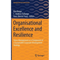 Organisational Excellence and Resilience: Stress Management as a Component of a Sustainable Corporate Development Strategy - Hardcover