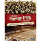 Opening Fenway Park in Style: The 1912 Boston Red Sox - Paperback