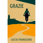 Grazie - Paperback