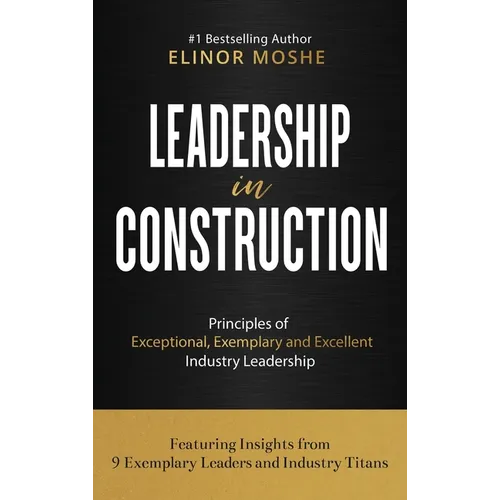 Leadership in Construction - Hardcover