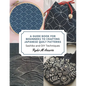 A Guide Book for Beginners to Crafting Japanese Quilt Patterns: Sashiko and DIY Techniques - Paperback