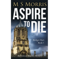 Aspire To Die: An Oxford Murder Mystery - Paperback