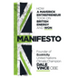 Manifesto: How a Maverick Entrepreneur Took on British Energy and Won - Hardcover