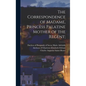 The Correspondence of Madame, Princess Palatine Mother of the Regent; - Hardcover
