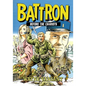 Battron: Before the Chariots - Paperback