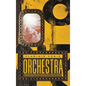 Orchestra - Hardcover