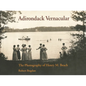 Adirondack Vernacular: The Photography of Henry M. Beach - Hardcover