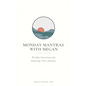 Monday Mantras with Megan - Paperback