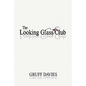 The Looking Glass Club - Paperback