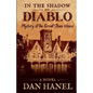 In the Shadow of Diablo: Mystery of the Great Stone House - Paperback
