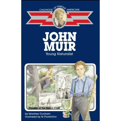 John Muir: Young Naturalist - Paperback