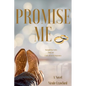 Promise Me Book Two - Paperback