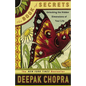 The Book of Secrets: Unlocking the Hidden Dimensions of Your Life - Paperback