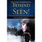 His *time of refreshing, Behind the Seen! - Paperback