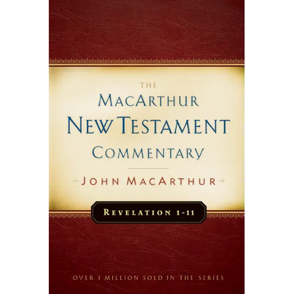 Revelation 1-11 MacArthur New Testament Commentary: Volume 32 - Hardcover