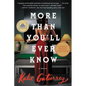 More Than You'll Ever Know: A Good Morning America Book Club Pick - Paperback