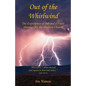 Out of the Whirlwind - The Experience of Job and a Final Message for the Modern Church - Paperback