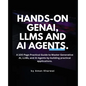 Hands-On GenAI, LLMs and AI Agents - Paperback