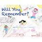 Will You Remember? - Paperback