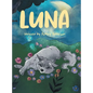 Luna - Hardcover