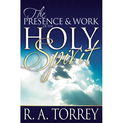 Presence and Work of the Holy Spirit - Paperback