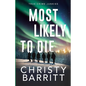 Most Likely to Die - Paperback