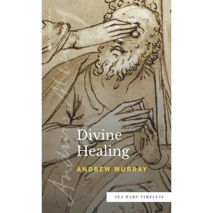Divine Healing (Sea Harp Timeless series) - Hardcover