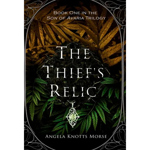 The Thief's Relic - Hardcover