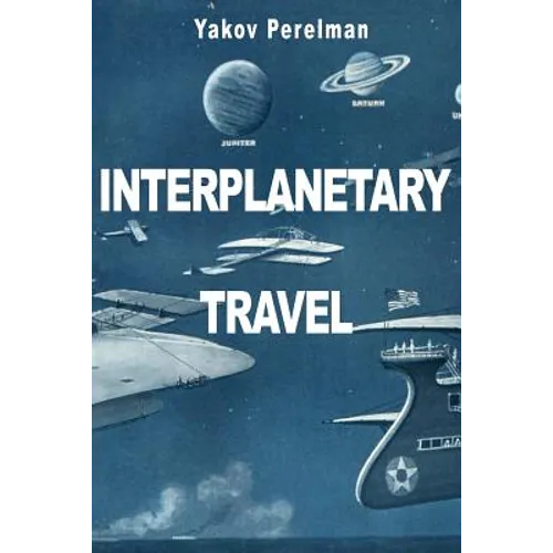Interplanetary Travel - Paperback