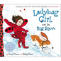 Ladybug Girl and the Big Snow - Hardcover