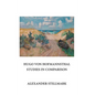 Hugo Von Hofmannsthal Studies in Comparison - Hardcover