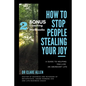 How to Stop People Stealing Your Joy! - Paperback