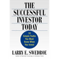 The Successful Investor Today: 14 Simple Truths You Must Know When You Invest - Paperback