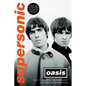 Supersonic: The Complete, Authorized, and Uncut Interviews - Hardcover