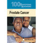100 Questions & Answers about Prostate Cancer - Paperback
