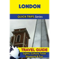 London Travel Guide (Quick Trips Series): Sights, Culture, Food, Shopping & Fun - Paperback