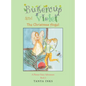 Buttercup and Violet: The Christmas Angel A Flower Fairy Adventure Book 2 - Hardcover