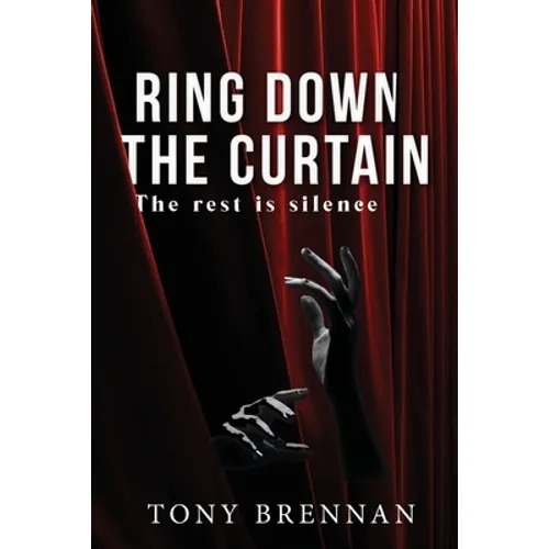 Ring Down the Curtain - Paperback
