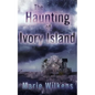 The Haunting of Ivory Island - Paperback